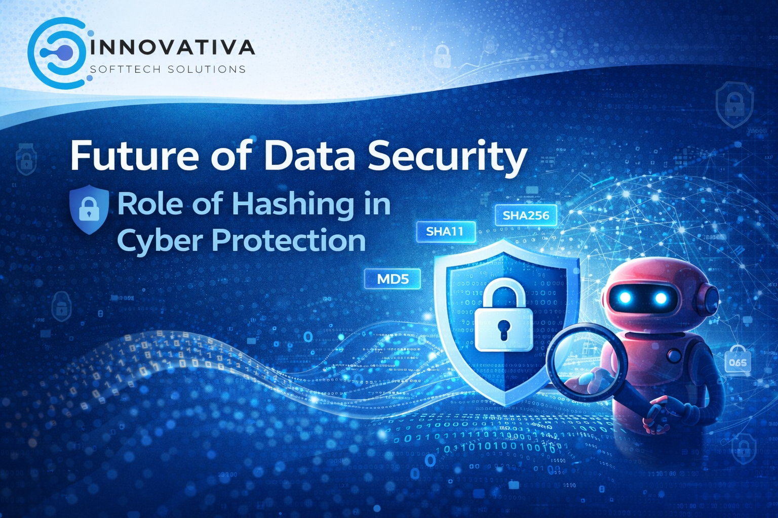 Future of Data Security: Role of Hashing in Cyber Protection